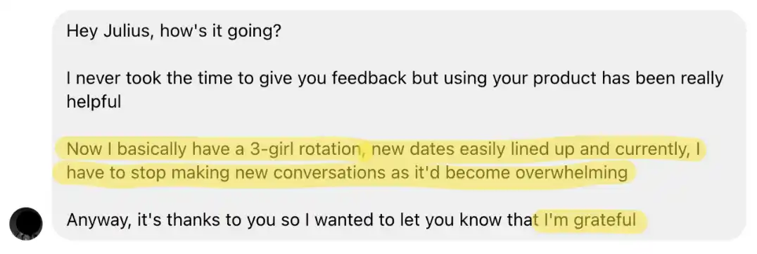 Screenshot of a testimonial saying: Now I have a 3-girl rotation, new dates easily lined up
